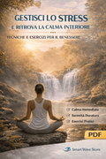 Benessere Mentale – La Guida Completa per Ridurre lo Stress Quotidiano (PDF) - Smart Wave store